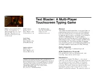 Text Blaster: a Multi-Player Touchscreen Typing Game