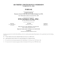 FTI CONSULTING, INC. (Exact Name of Registrant As Specified in Charter)