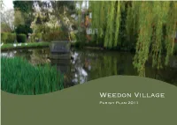 Herefore a True Representation of the Views of the Weedon Village Community in 2011 and of Its Wishes for Weedon's Future