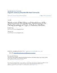 Mathematical Modeling and Simulations of the Pathophysiology of Type-2 Diabetes Mellitus Frank K
