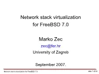 Network Stack Virtualization for Freebsd 7.0 Marko