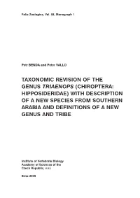Taxonomic Revision of the Genus Triaenops (Chiroptera: Hipposideridae) with Description of a New Species from Southern Arabia and Definitions of a New Genus and Tribe