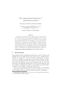 The Computational Landscape of Permutation Patterns∗