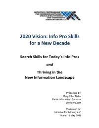 2020 Vision: Info Pro Skills for a New Decade