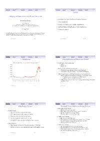 C1 Hedging and Speculation with Bitcoin Derivatives