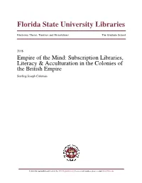 Subscription Libraries, Literacy & Acculturation in the Colonies Of