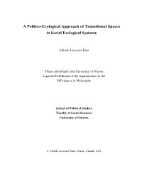 A Politico-Ecological Approach of Transitional Spaces in Social Ecological Systems