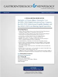 Highlights in Primary Biliary Cholangitis from the EASL 2020 Digital International Liver Congress, the ACG 2020 Virtual Annual Scientific Meeting, And