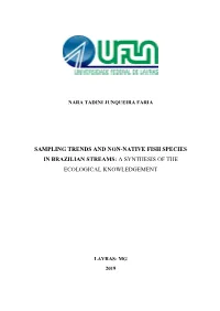 Sampling Trends and Non-Native Fish Species in Brazilian Streams: a Synthesis of the Ecological Knowledgement