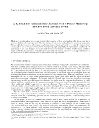 A K-Band Flat Transmitarray Antenna with a Planar Microstrip Slot-Fed Patch Antenna Feeder