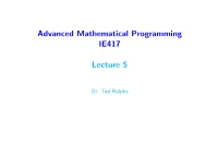 Lecture 5: Maxima and Minima of Convex Functions