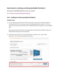 Quick Guide to Installing and Setting up Mysql Workbench