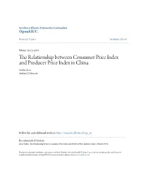 The Relationship Between Consumer Price Index and Producer Price Index in China Binbin Shen Sbinbin1217@Siu.Edu