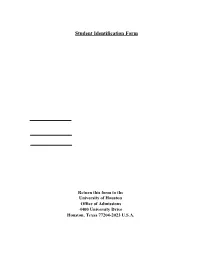 Student Identification Form This Form Is to Be Attached to Any Document