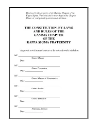 The Constitution, By-Laws and Rules of the Gamma Chapter of the Kappa Sigma Fraternity