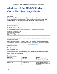 Download the Windows 10 for SPHHS Students Virtual Machine Usage