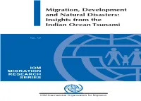 Migration, Development and Natural Disasters: Insights from the Indian Ocean Tsunami