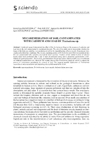 MYCOREMEDIATION of SOIL CONTAMINATED with CADMIUM and LEAD by Trichoderma Sp