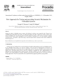 New Approach for Testing and Providing Security Mechanism for Embedded Systems