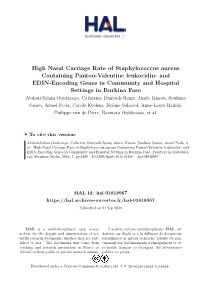 High Nasal Carriage Rate of Staphylococcus Aureus Containing Panton-Valentine Leukocidin- and EDIN-Encoding Genes in Community A
