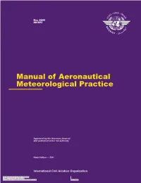 Manual of Aeronautical Meteorological Practice --`,,```,,,,````-`-`,,`,,`,`,,`