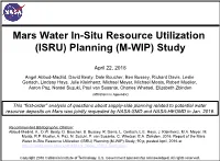 Mars Water In-Situ Resource Utilization (ISRU) Planning (M-WIP) Study