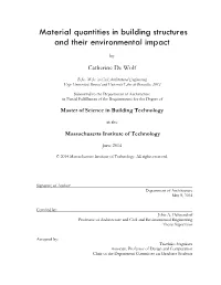 Material Quantities in Building Structures and Their Environmental Impact