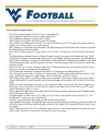 West Virginia Postgame Notes • the All-Time Series Between WVU