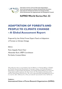 ADAPTATION of FORESTS and PEOPLE to CLIMATE Change – a Global Assessment Report