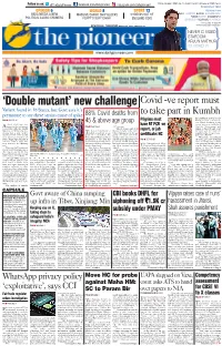 Delhi Is Bhushan Told the Media the of Only Virus Mutants