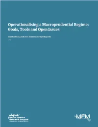 Operationalising a Macroprudential Regime: Goals, Tools and Open Issues