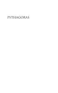 Pythagoras : His Life, Teaching, and Influence / Christoph Riedweg ; Translated by Steven Rendall in Collaboration with Christoph Riedweg and Andreas Schatzmann
