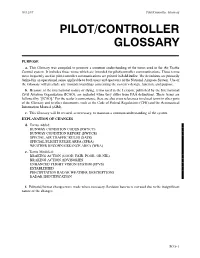 Pilot/Controller Glossary PILOT/CONTROLLER GLOSSARY
