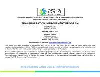 TRANSPORTATION IMPROVEMENT PROGRAM FISCAL YEARS 2019/20 - 2023/24 Adopted June 12, 2019 Forward Pinellas 310 Court Street Clearwater, FL 33756 Phone: (727) 464-8250