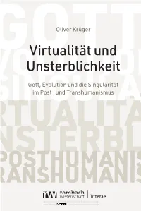 Virtualität Und Unsterblichkeit