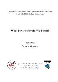 What Physics Should We Teach?