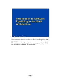 Introduction to Software Pipelining in the IA-64 Architecture
