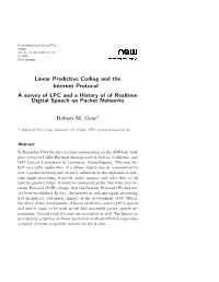 Linear Predictive Coding and the Internet Protocol a Survey of LPC and a History of of Realtime Digital Speech on Packet Networks