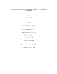 Numerical Studies of Higher Order Tau-Leaping Methods