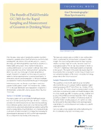 The Benefit of Field-Portable GC/MS for the Rapid Sampling and Measurement of Geosmin in Drinking Water