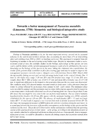 Towards a Better Management of Nassarius Mutabilis (Linnaeus, 1758): Biometric and Biological Integrative Study