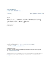 Analysis of a Garment-Oriented Textile Recycling System Via Simulation Approach Reyhaneh Yavari Yavarir@Uwindsor.Ca