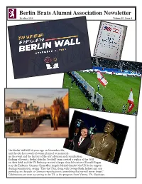 Berlin Brats Alumni Association Newsletter 1 Berlin Brats Alumni Association Newsletter October 2019 Volume 15, Issue 4