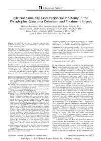 Bilateral Same-Day Laser Peripheral Iridotomy in the Philadelphia Glaucoma Detection and Treatment Project