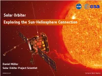 Exploring the Sun-Heliosphere Connection Solar Orbiter