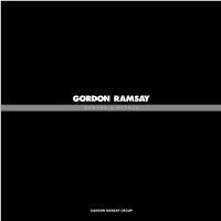 Gordon Ramsay Group G R O U P S & E V E N