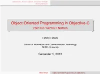 Object Oriented Programming in Objective-C 2501ICT/7421ICT Nathan