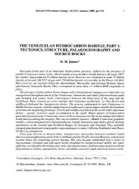 The Venezuelan Hydrocarbon Habitat, Part 1: Tectonics, Structure, Palaeogeography and Source Rocks