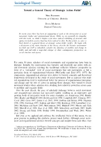 Toward a General Theory of Strategic Action Fields*