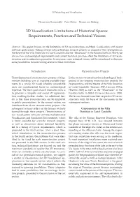 3D Visualization Limitations of Historical Spaces: Requirements, Practices and Technical Visions